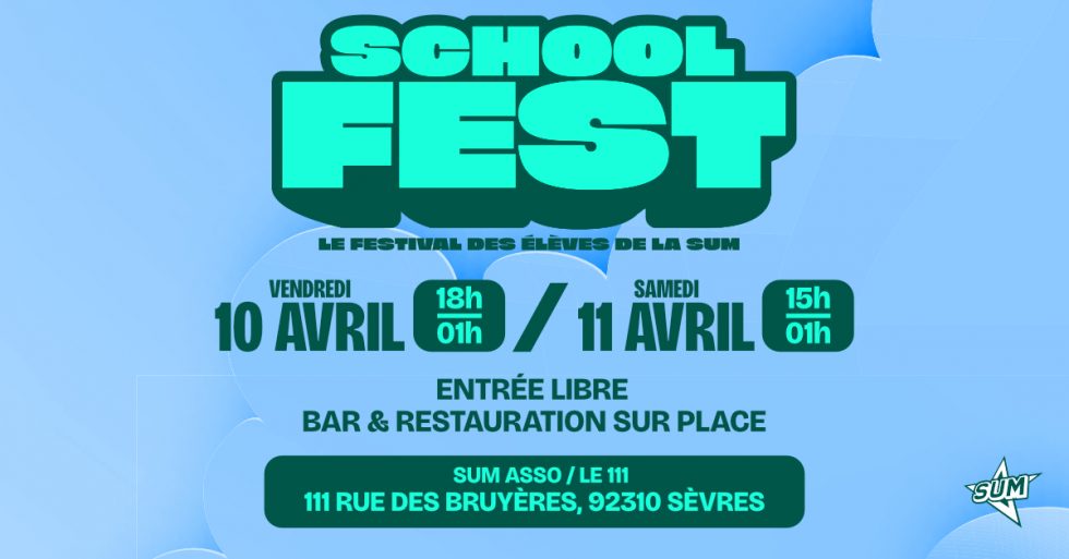 🎓🔥SCHOOLFEST 2026🔥🎓 // Le festival des élèves de la SUM - SUM