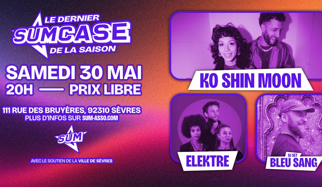 SUMCASE #9 // KO SHIN MOON – ELEKTRE – BLEU SANG