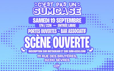 « C’EST PAS UN SUMCASE » // SAMEDI 19 SEPTEMBRE