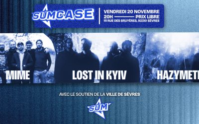 SUMCASE #2 / LOST IN KYIV + MIME + HAZYMETRY