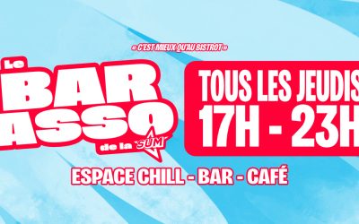 LE BAR ASSO de la SUM / TOUS LES JEUDIS